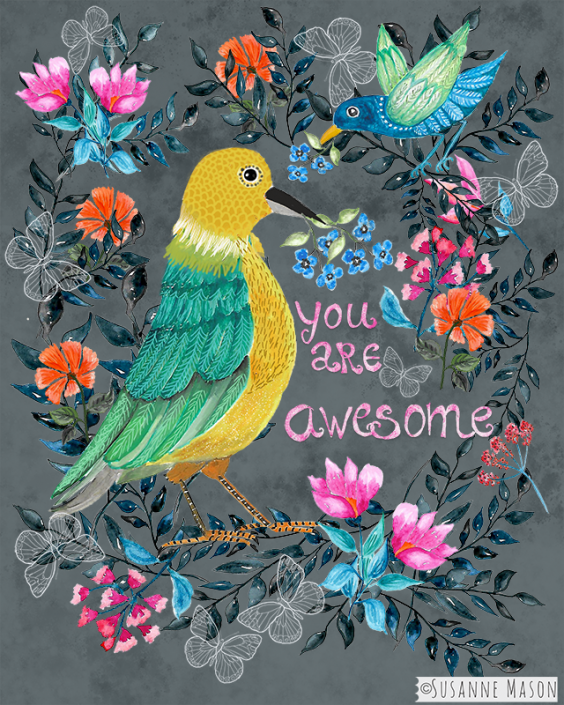 You are awesome, by Susanne Mason